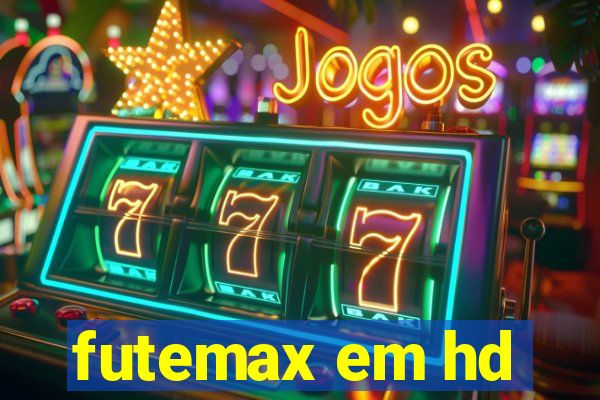 futemax em hd